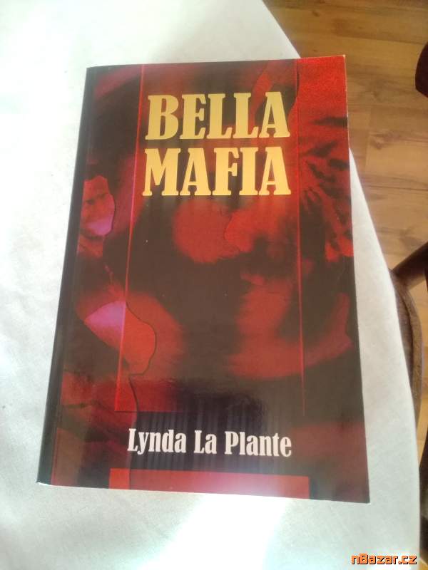 Bella nafia - napínavý román