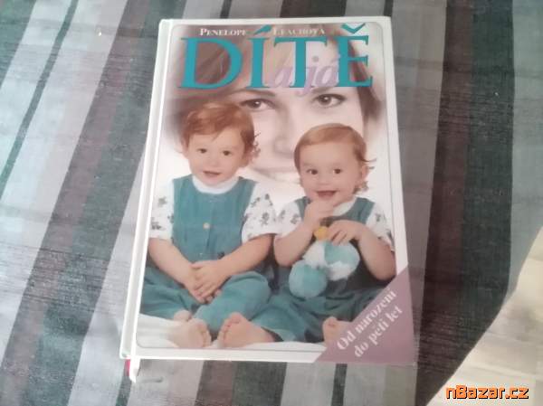 Dítě a já - od narození do pěti let