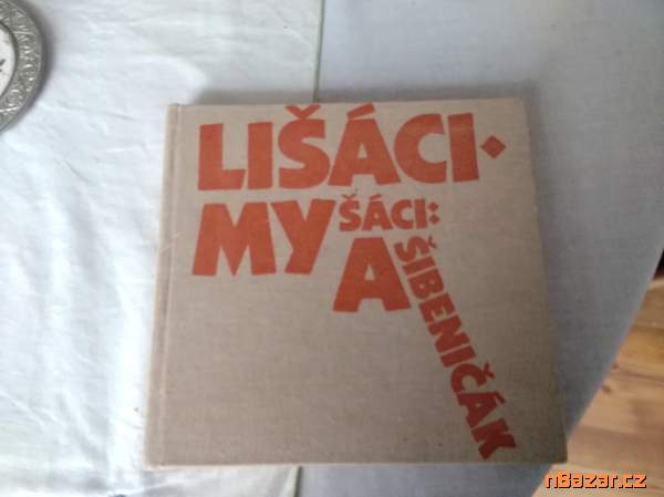 Lišáci, Myšáci a Šibeničák - filmová povídka