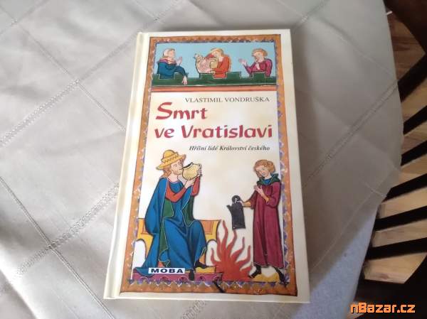 Smrt ve Vratislavi-Hříšní lidé Králov.českého-his