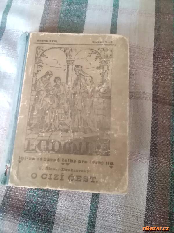 O cizí čest - starý román O cizí čest - starý román