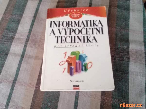 Informatika a výpočetní technika - učebnice