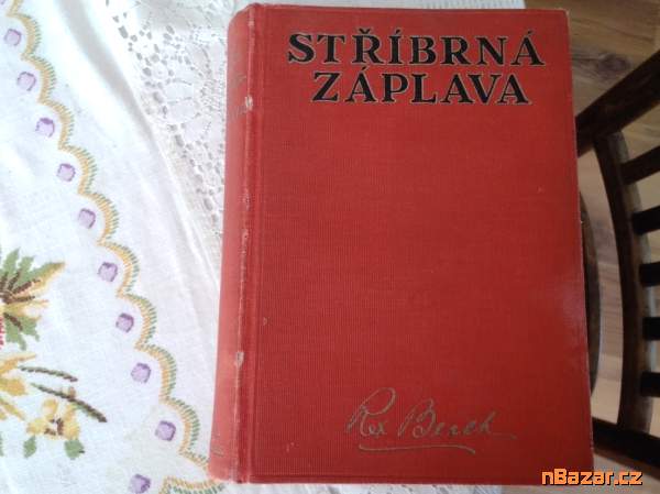 Stříbrná záplava - dobrodružný western - staré ti