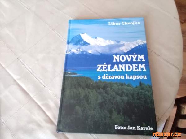 Novým Zélandem s děravou kapsou - cestopis