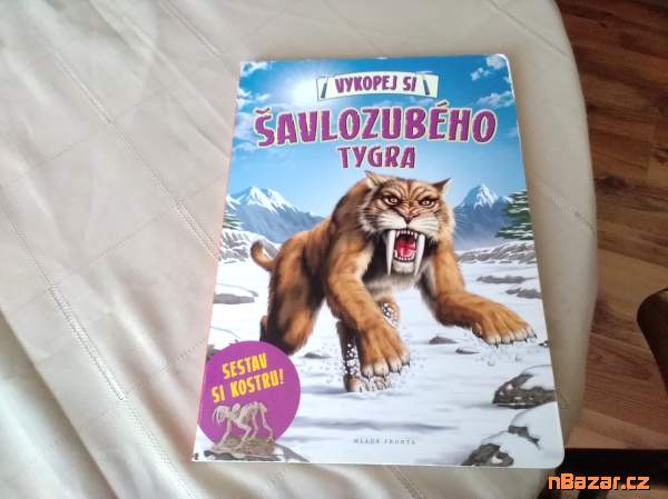 Vykopej si šavlozubého tygra