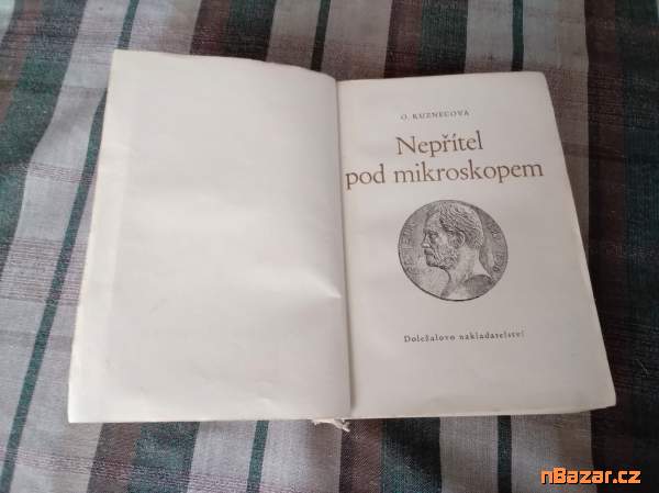 Nepřítel pod mikroskopem - život a práce L.Pasteu