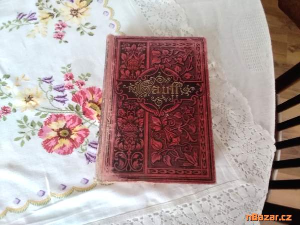 Osobní hodnoty Viléma Hauffa I. a II.díl Osobní hodnoty Viléma Hauffa I. a II.díl