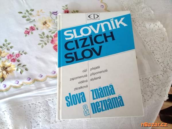 Slovník cizích slov -známá i neznámá