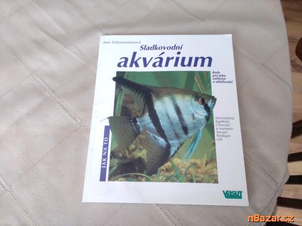 Sladkovodní akvárium - Jak na to
