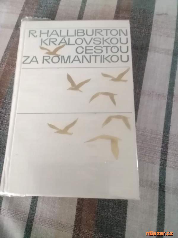 Královskou cestou za romantikou - cestopis