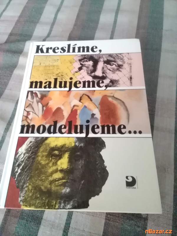 Kreslíme, malujeme, modelujeme........