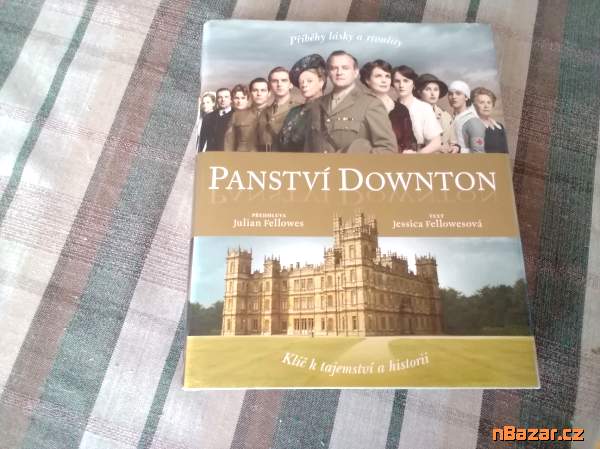 Panství Downton - příběhy nlásky a rivality