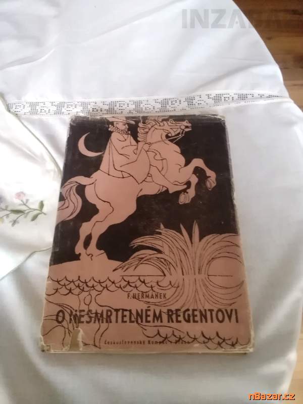 O nesmrtelném regentovi - historie - staré tisky