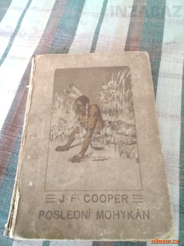 Poslední mohykán - staré tisky Poslední mohykán - staré tisky