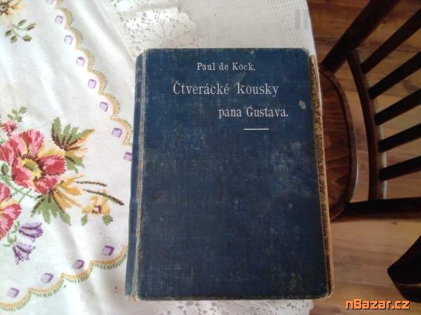 Čtverácké kousky pana Gustava - staré tisky