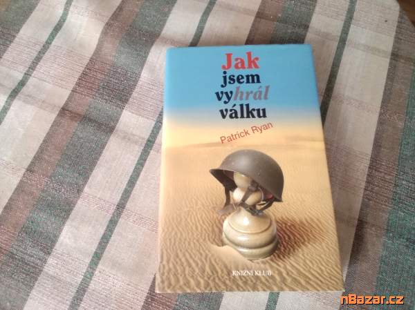 Jak jsem vyhrál válku