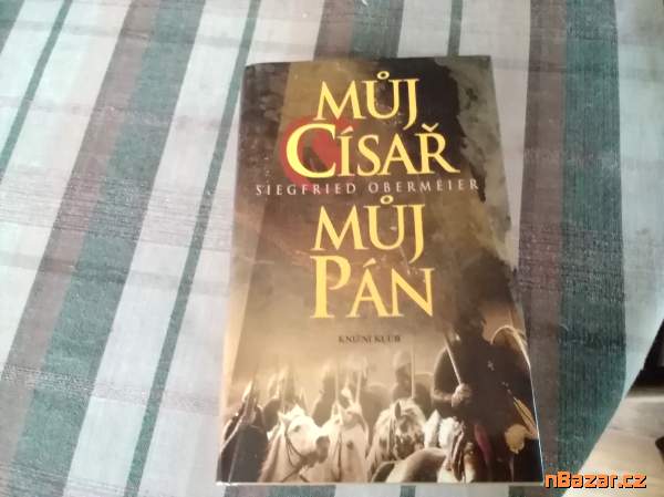 Můj císař, můj pán