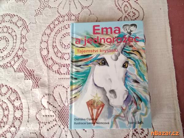 Ema a jednorožec - Tajemství krystalu